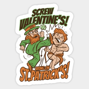 Leprechaun's Revenge: Screw Valentines, Bring on St. Pat's! Sticker